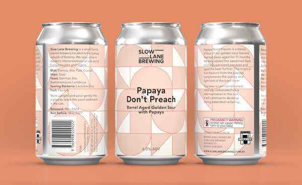 Papaya Don’t Preach - Barrel Aged Golden Sour with Papaya 6%