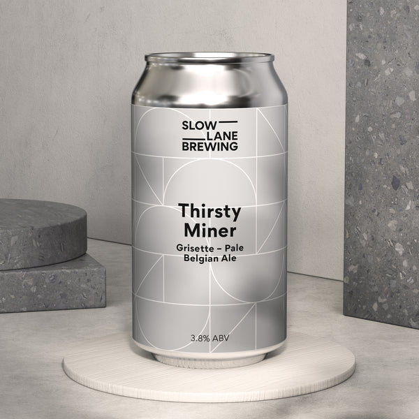 Thirsty Miner - Grisette Pale Belgian Ale 3.8%
